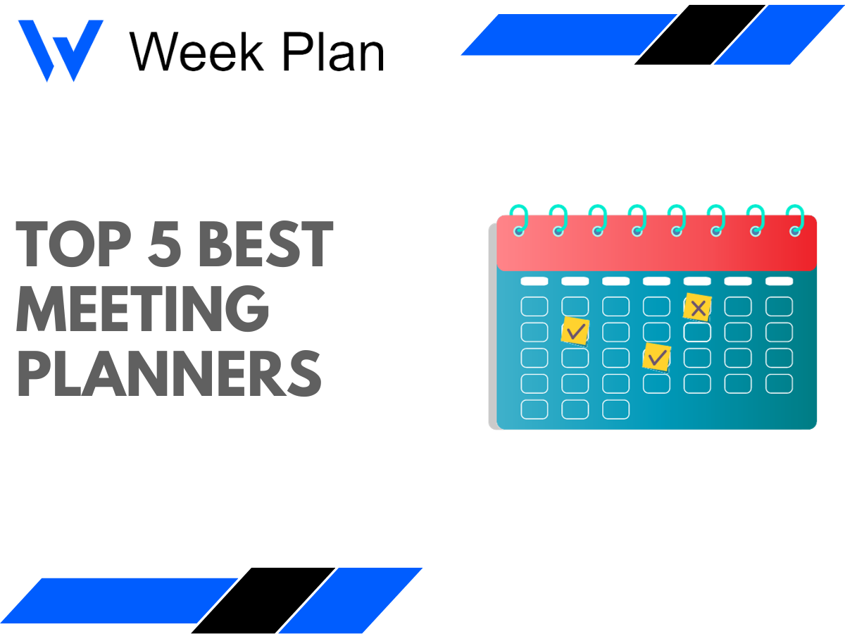 Top 5 Best Meeting Planners Week Plan